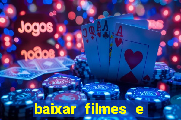 baixar filmes e series mp4